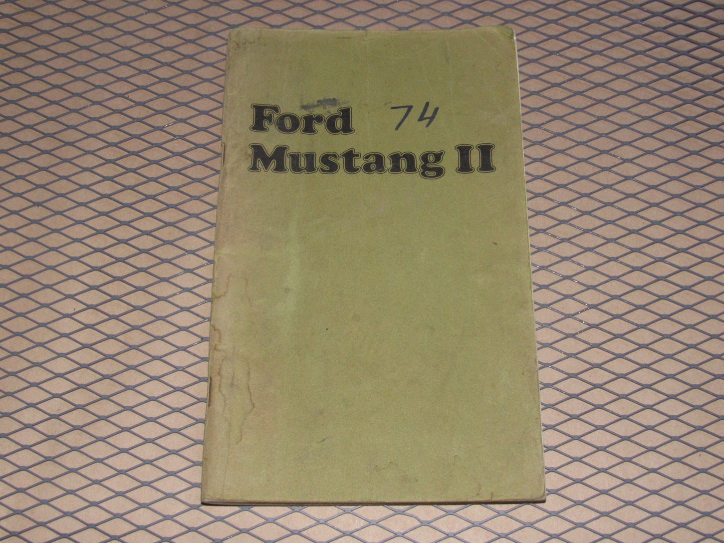 Ford Mustang II (1974) Owners Manual